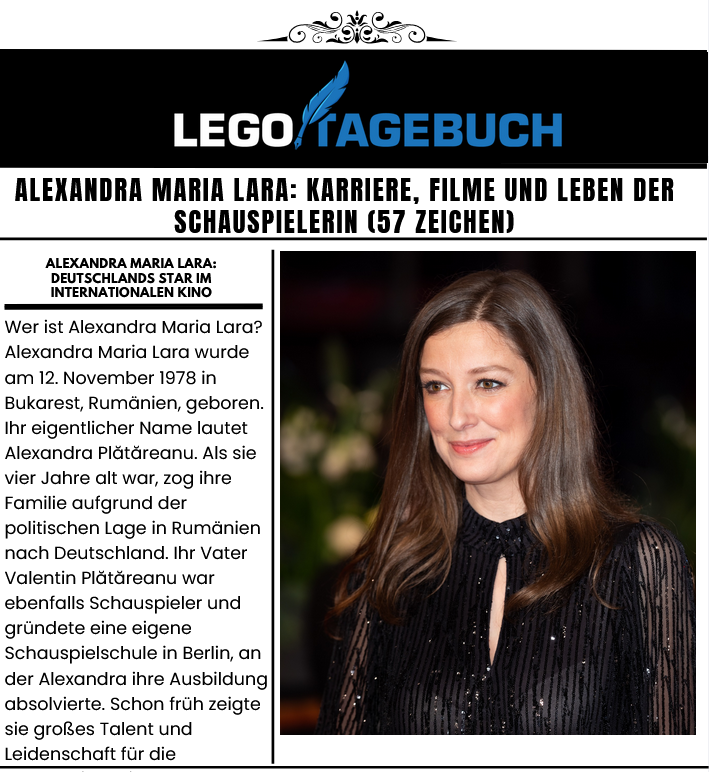 Alexandra Maria Lara: Karriere, Filme und Leben der Schauspielerin (57 Zeichen)